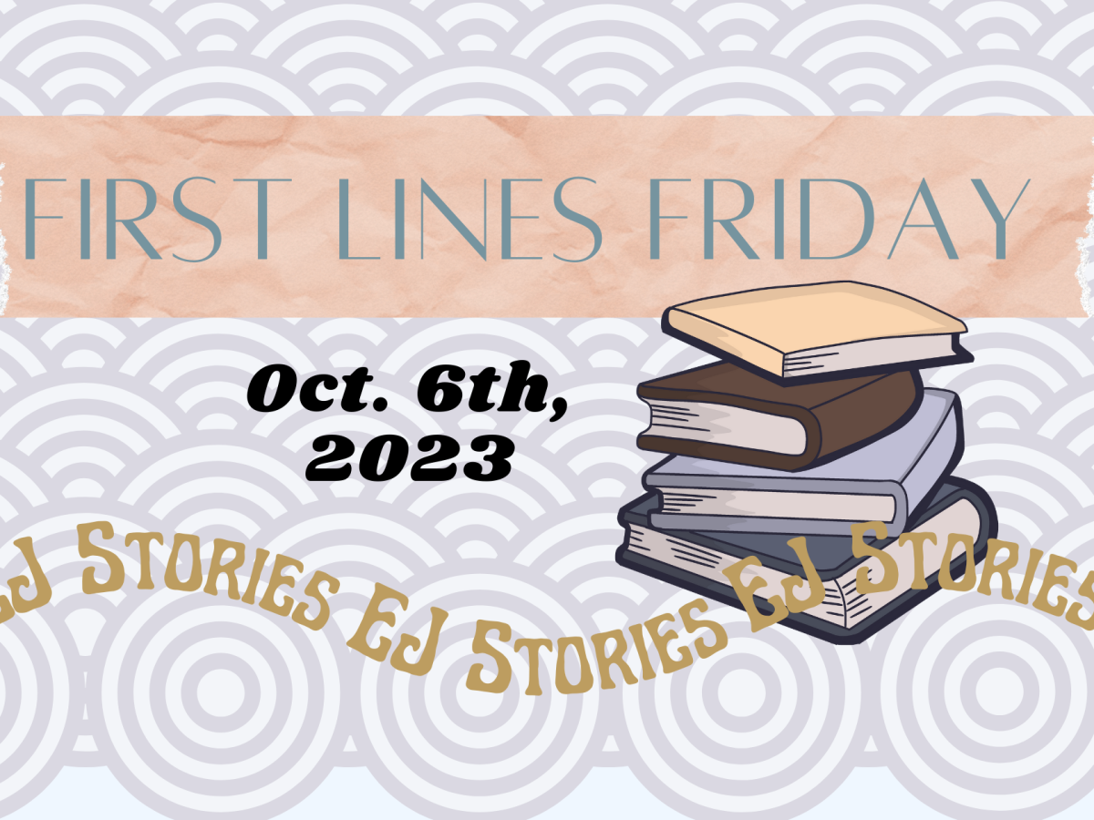 First Lines Friday: Oct. 6th, 2023
